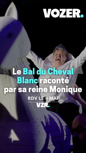 Le Bal du Cheval Blanc raconté par sa reine Monique