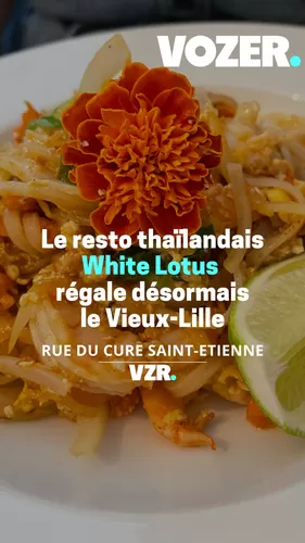 Le restaurant thaïlandais White Lotus régale désormais le Vieux-Lille