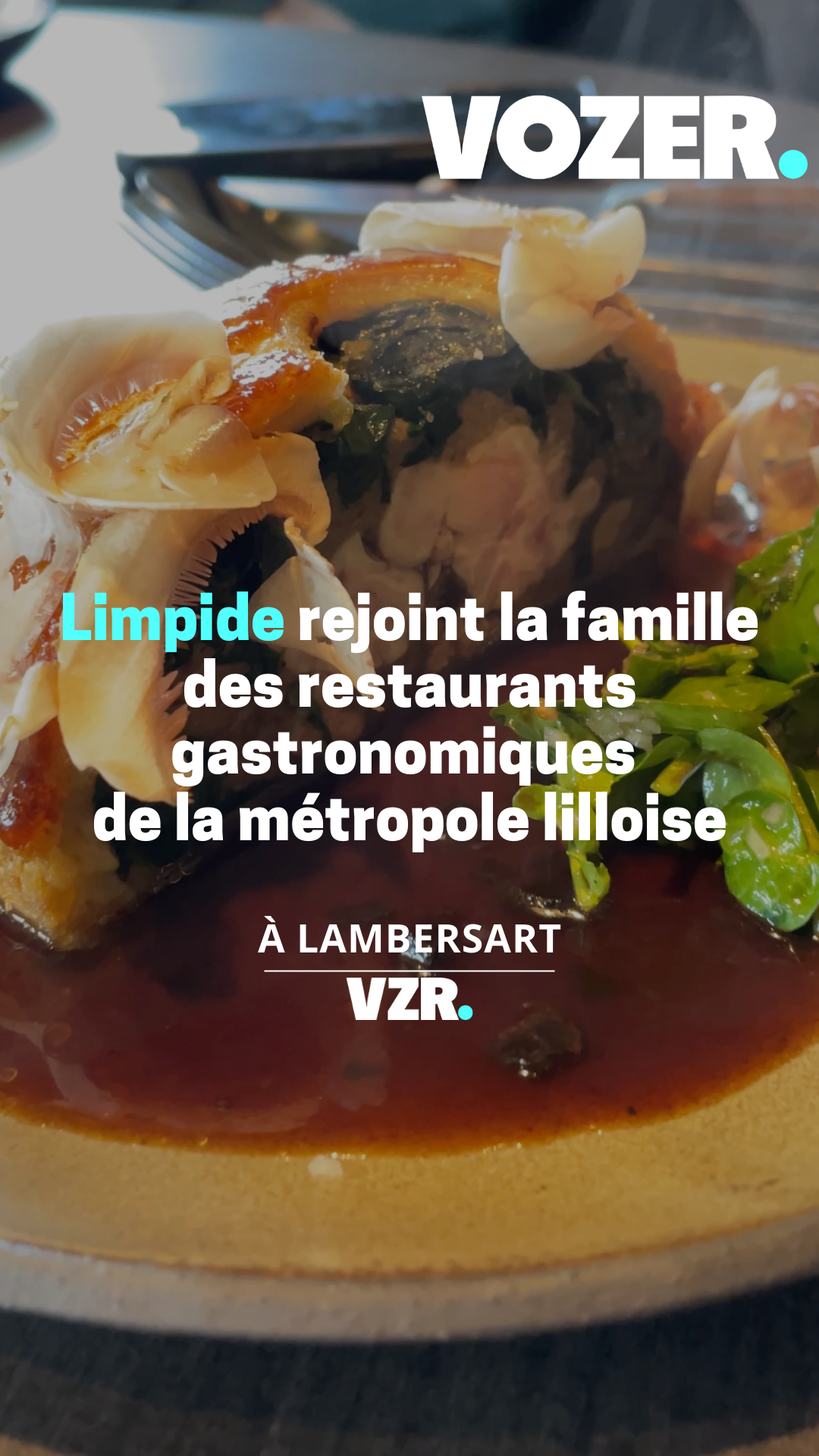 Limpide rejoint la famille des restaurants gastronomiques de la métropole lilloise